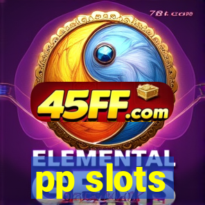 pp slots
